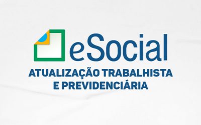 eSocial e Atualização Trabalhista e Previdenciária