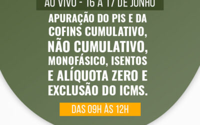 Apuração do PIS e da COFINS cumulativo, não cumulativo, monofásico, isentos e alíquota zero e exclusão do ICMS