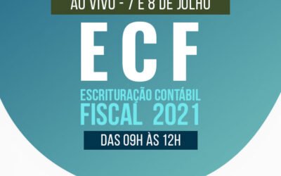 ECF – Escrituração Contábil Fiscal – 2021