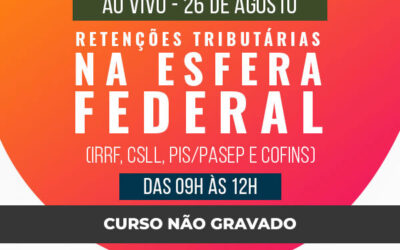 Retenções Tributárias na Esfera Federal