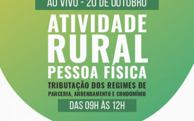 Atividade Rural – Pessoa Física – Tributação dos regimes de Parceria, Arredamento e Condomínio