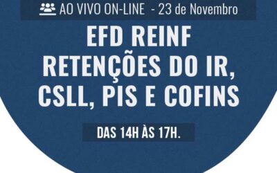 Palestra EFD REINF Retenções do IR, CSLL, PIS e COFINS