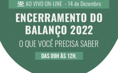 Encerramento do balanço 2022 – O que você Precisa Saber