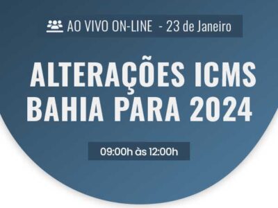 Alterações ICMS Bahia para 2024