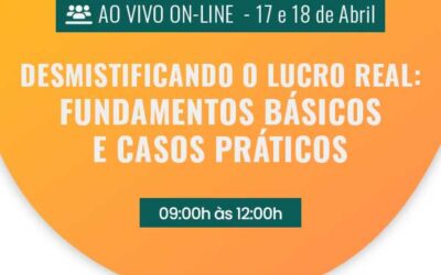 Desmistificando o lucro real Fundamentos básicos e casos práticos