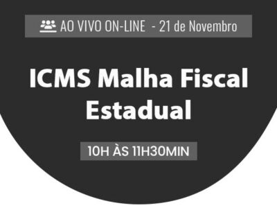 Palestra on-line: ICMS – Malha Fiscal Estadual