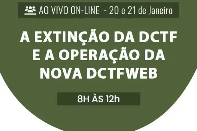 A-extinção-da-DCTF-e-a-operação-da-NOVAdestaque--DCTFWEB