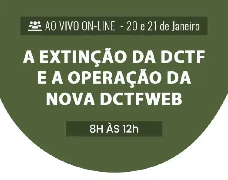 A-extinção-da-DCTF-e-a-operação-da-NOVAdestaque--DCTFWEB
