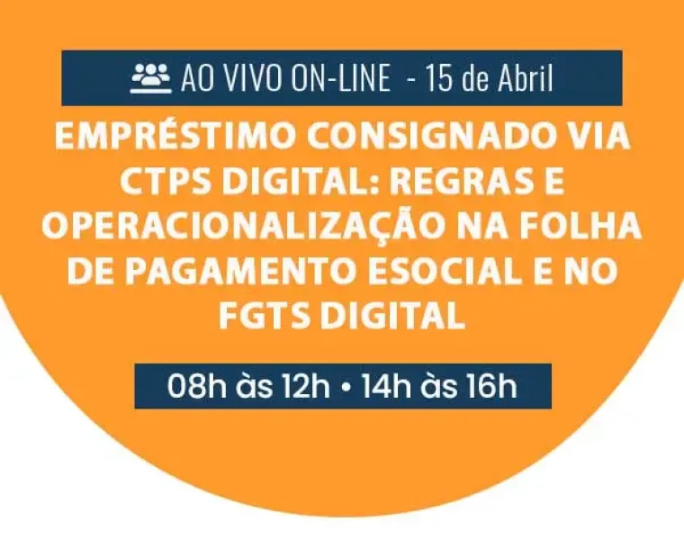 destaque-Empréstimo-consignado-via-CTPS-Digital-Regras-e-operacionalização-na-folha-de-pagamento-eSocial-e-no-FGTS-Digital
