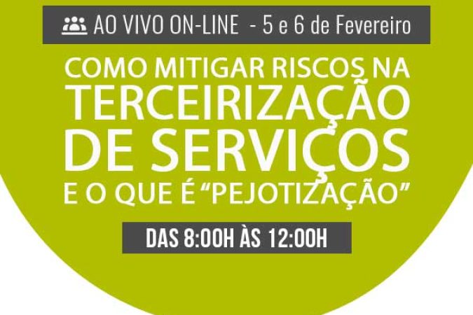 destaque-Como-mitigar-riscos-na-terceirização-de-serviços-e-o-que-é-“pejotização”