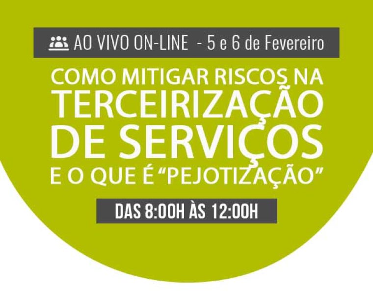 destaque-Como-mitigar-riscos-na-terceirização-de-serviços-e-o-que-é-“pejotização”