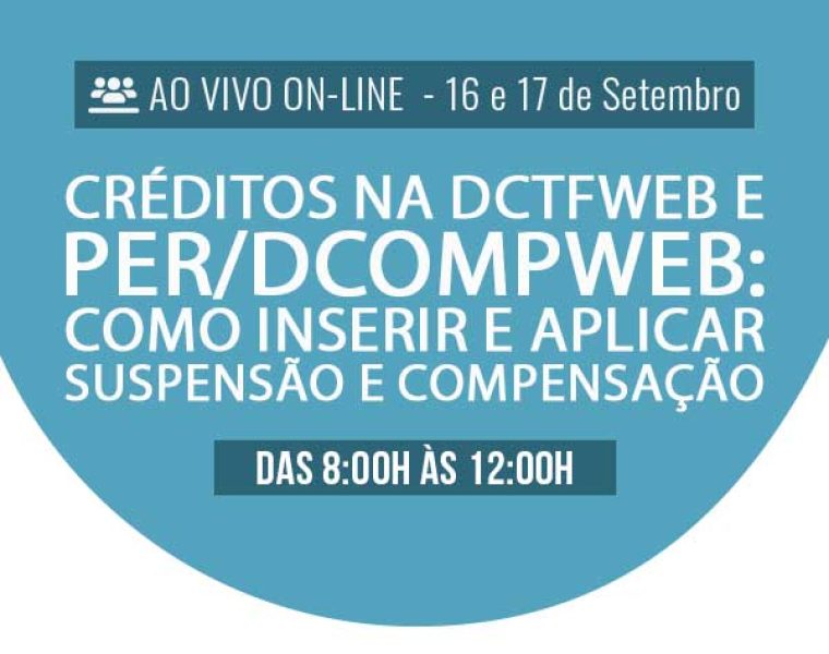 destaque-Creditos-na-DCTFWeb-e-PERDCOMPWeb-Como-inserir-e-aplicar-suspensao-e-compensacao