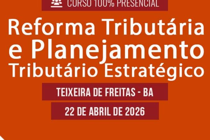 destaque-Reforma-Tributária-e-Planejamento-Tributário-2026