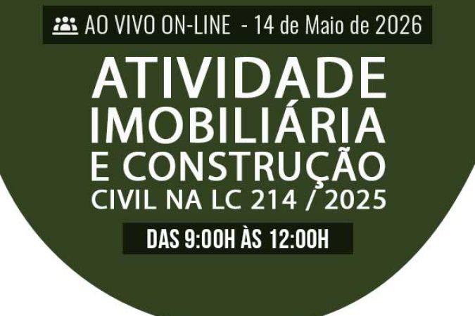 destaque-ATIVIDADE-IMOBILIÁRIA-E-CONSTRUÇÃO-CIVIL-NA-LC-2142025