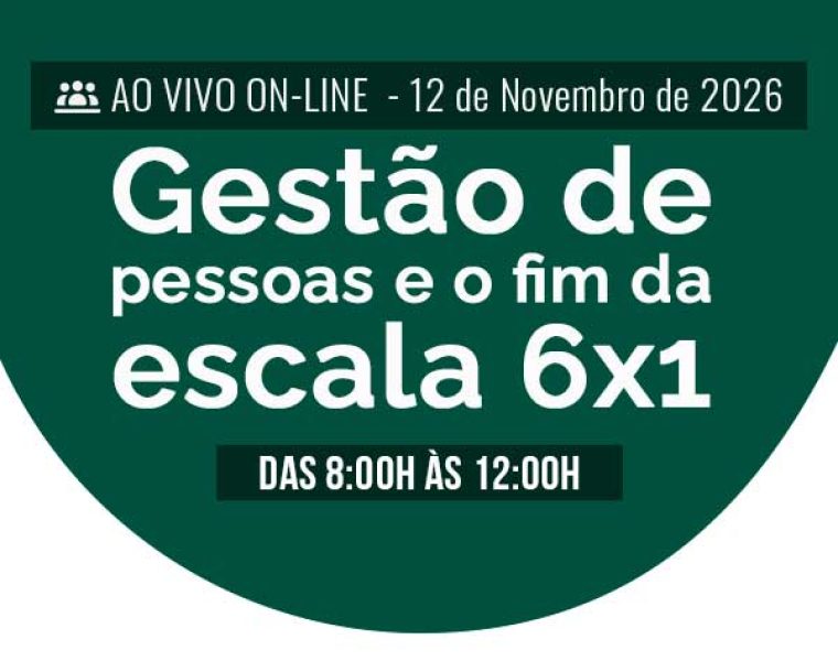 Destaque-Gestão de pessoas e o fim da escala 6x1